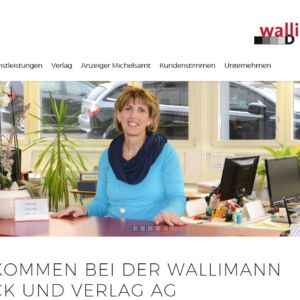Neue Homepage der Wallimann Druck und Verlag AG ist online